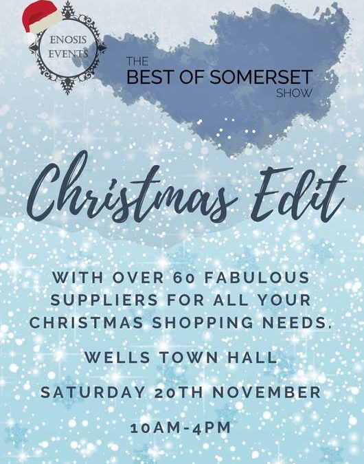 Best of Somerset Show – Christmas Edit